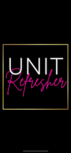 UNIT REFRESHER